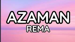 Azaman - Rema | Official Lyrics Video