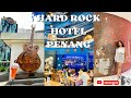 HARD ROCK HOTEL PENANG Full Tour |  Best Hotel To Stay In Penang Island 2023 | @Artasty