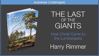 The Last of the Giants | Harry Rimmer | Free Christian Audiobook