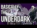 Basically the Underdark