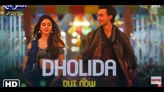 Dholida Full Hd Video song | LOVEYATRI | Aayush Sharma | Warina H |Neha Kakkar,Raja H,Tanishk B