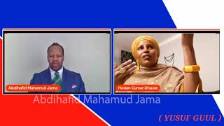 HODAN CUMAR DHUULE IYO WARIYE ABDIHAFID MOMAMOUD JAMA WAREYSI QIIMO BADAN  FULL INTERVIEW