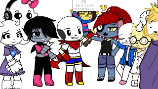 35 facts about my Undertale AU! (Gcmm)