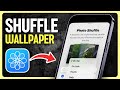 How to Make Photo Shuffle Wallpaper on iPhone (2025 Guide)