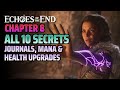 All Secrets Collectibles in Chapter 8 Reunion - Echoes of the End