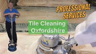 Professional Tile Cleaning Oxfordshire