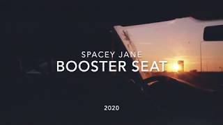 Booster Seat | Spacey Jane | Lyric Video