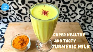 बस 1 ग्लास रोज़ पिजिये और सारी बीमारियो से छुटकारा पाईये|Turmeric milk recipe|Haldi doodh ki recipe