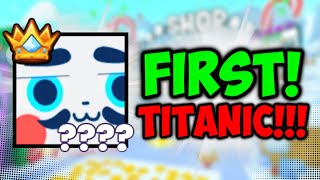 OMG! I GOT MY FIRST TITANIC PET! #petsim99 #roblox #titanic #fyp