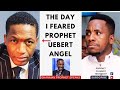 THE DAY I FEARED PROPHET UEBERT ANGEL - PROPHET CLEM