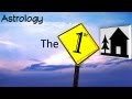 Astrology - The 1st house (Your Ascendant)