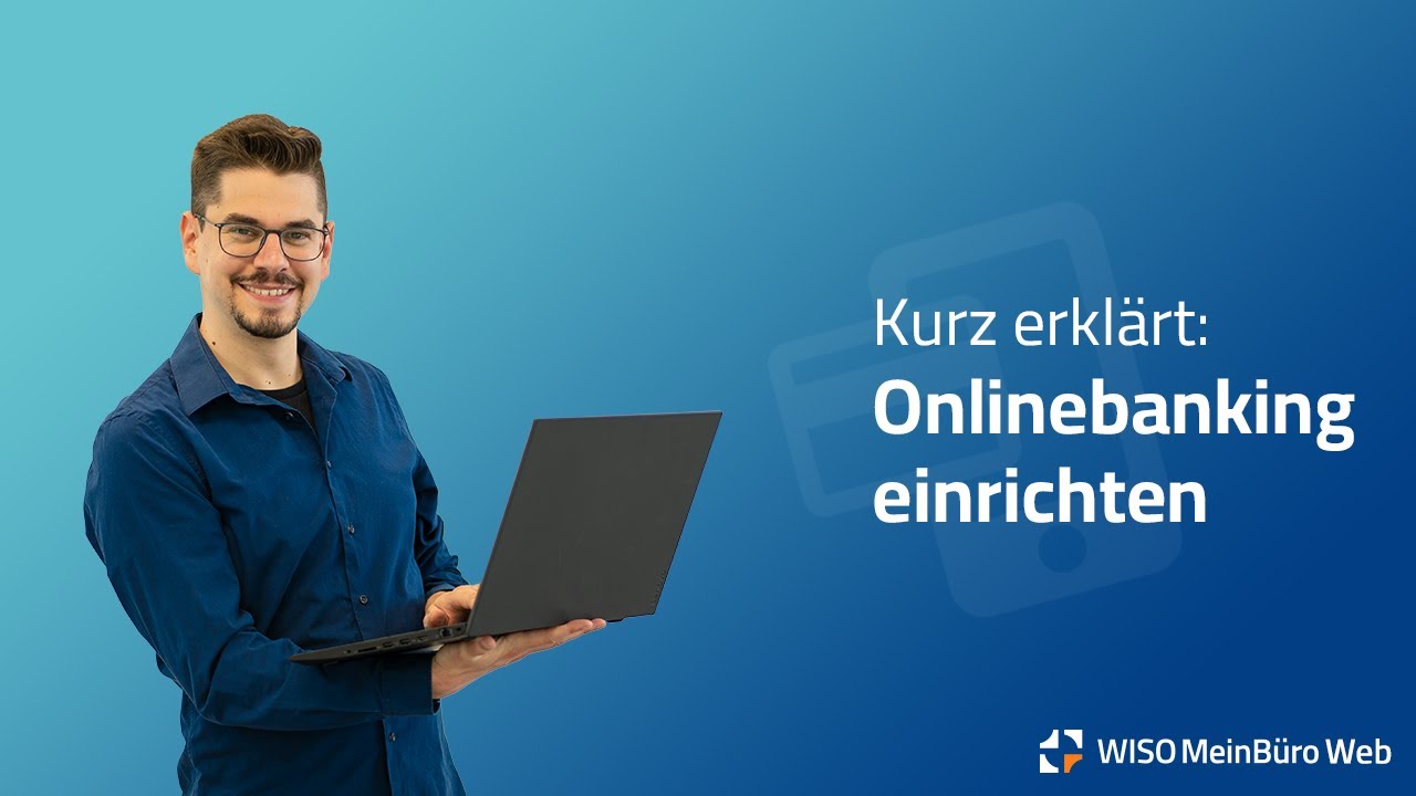 Onlinebanking Einrichten In WISO MeinBüro Rechnungen - YouTube