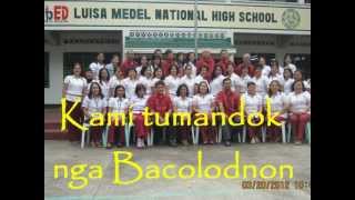 Bacolodnon Hymn with lyrics shared by gadS