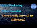 Difference between Method Overloading and Overriding in Java | Overloading vs Overriding Tutorial