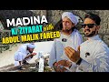 Mufti Tariq Masood Vlogs | Madina Shareef Ki Ziyarat With Abdul Malik Fareed