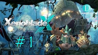 #1 XenobladeX(ゼノブレイドクロス) 【Wii U】実況プレイ