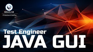 SQUALAS | eXclusive | JAVA GUI Test Engineer