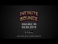 infinite bounce launch trailer official