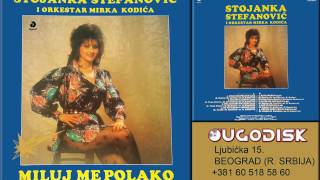 Stojanka Stefanovic i Saban Saulic - Budi iskren - (Audio 1986)