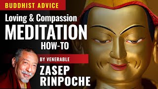 Metta and Karuna, the “most important” Buddhist practices of Love and Compassion — Zasep  Rinpoche