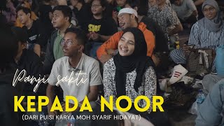 KEPADA NOOR (dari puisi karya Moh Syarif Hidayat) PANJI SAKTI - cover by LA HILA MUSIC INDONESIA