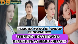 Selalu di hina dan di anggap pengemis, ternyata pemuda anak orang terkaya#chinesedrama