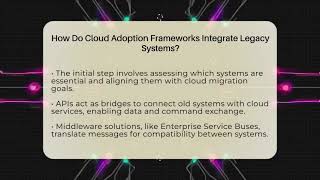 How Do Cloud Adoption Frameworks Integrate Legacy Systems? - Cloud Stack Studio