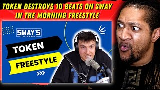 WHO IS THIS MAN!? | Reaction to Token Destroying 10 Beats On Sway's Universe!