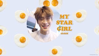 My stargirl ㅡ slchld //thaisub