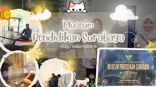 #VLOG MENELUSURI SEJARAH MUSEUM PEDIDIKAN SURABAYA [VLOG BAHASA INDONESIA]