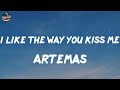 Artemas - i like the way you kiss me (lyrics)