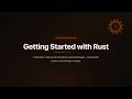 Getting Started with Rust — Install, First Program & Cargo