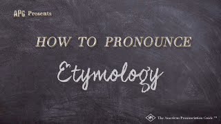 How to Pronounce Etymology (Real Life Examples!)