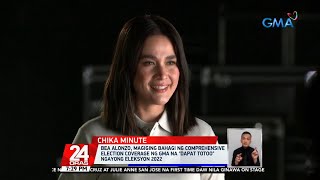 Bea Alonzo, magiging bahagi ng comprehensive election coverage ng GMA na "Dapat Totoo"... | 24 Oras
