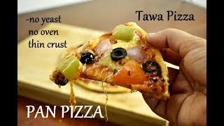 Tawa Pizza Recipe | Thin crust pan pizza recipe | pizza on pan