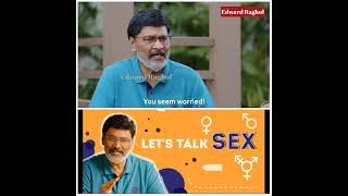Sex talk ft. Bhagyaraj | Tamil | Netflix | Edward Raghul |
