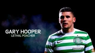 Gary Hooper | Lethal Poacher | 2013 HD