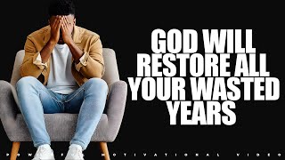 7 Supernatural Signs God is About to Restore Everything You Have Lost (Christian Motivation)