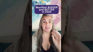 Manifest BIGGER and BETTER in 2025✨ #manifestation #howtomanifestwhatyouwant #manifest