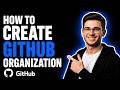 HOW TO CREATE GITHUB ORGANIZATION (STEP-BY-STEP GUIDE 2026)