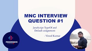 JS | Interview #1 | JavaScript Default assignment and TypeOf operator.