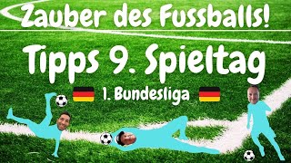 1. Bundesliga - 9.Spieltag Tipps Prognosen Infos Analysen (Frankfurt, Bayern, Dortmund, Leipzig etc)