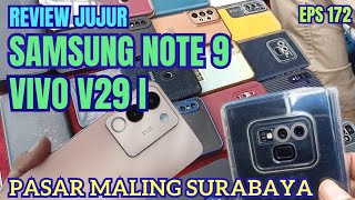 Honest Review❗There is a second hand Samsung Note 9 & Vivo V29i on the Pasar Maling Surabaya