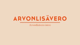 Arvonlisävero lyhyesti - Mikä on arvonlisävero (alv)? | Yritä.fi Toiminimikurssi