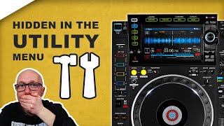 HIDDEN features of the UTILITY menu CDJ 2000 Nexus 2 // my settings tutorial