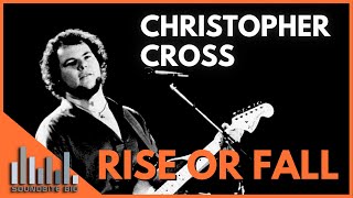 Christopher Cross | Rise or Fall Documentary - 80’s albums success, Grammy and Oscars awards, Arthur