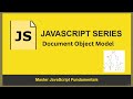 DOM(document object model) | JS Tutorial