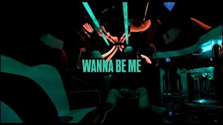 LOCA - WANNA BE ME