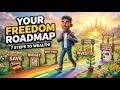 How to Reach Financial Freedom in 7 Simple Steps
