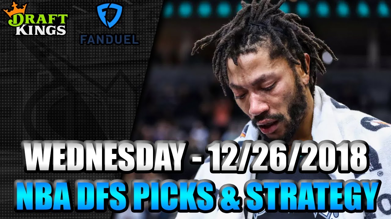 12/26/18 - NBA FanDuel & DraftKings Picks - Lineup Strategy - YouTube